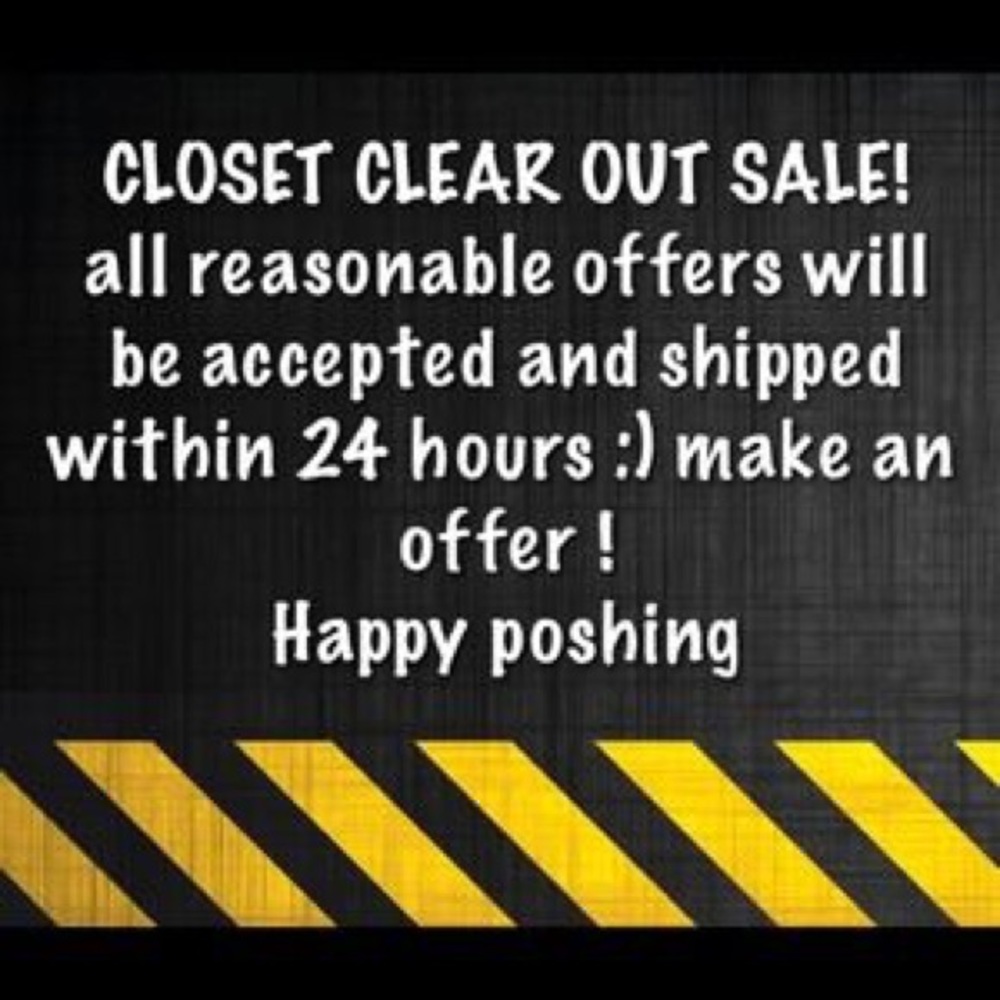 Everything needs to go!